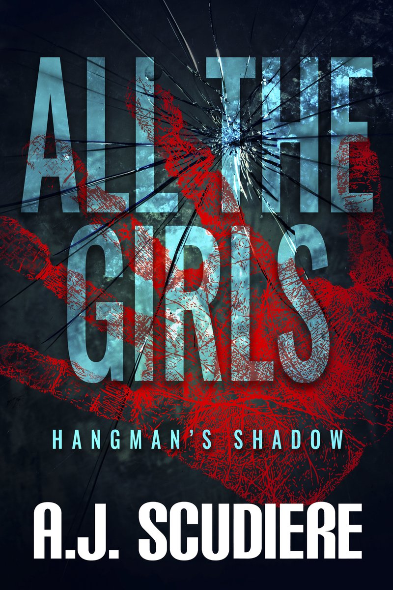 Cover of All the Girls by A.J. Scudiere